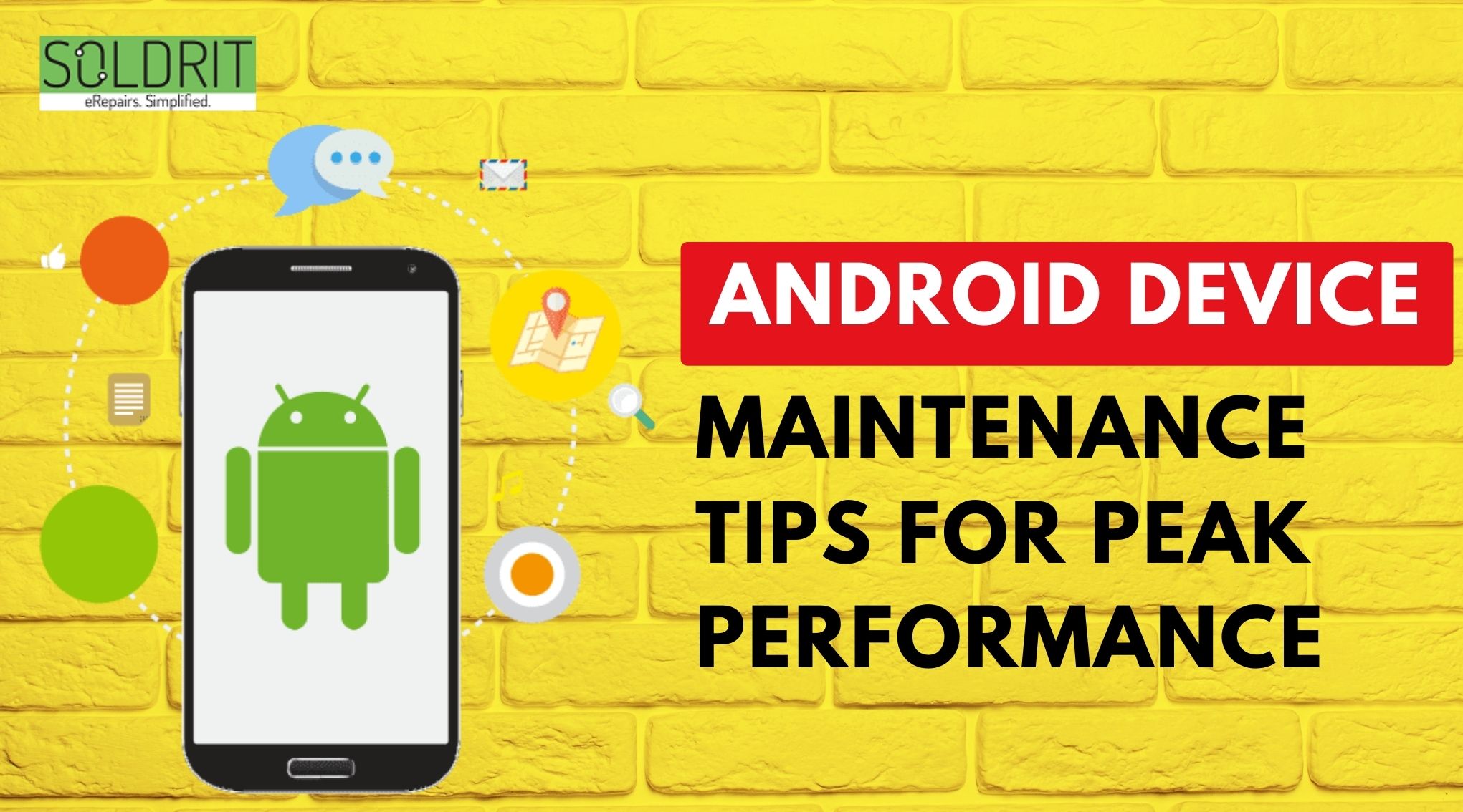 Android Device Maintenance Tips For Peak Performance
