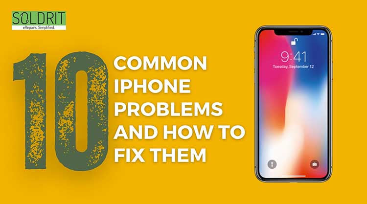 10 Common iPhone Problems And How To Fix Them