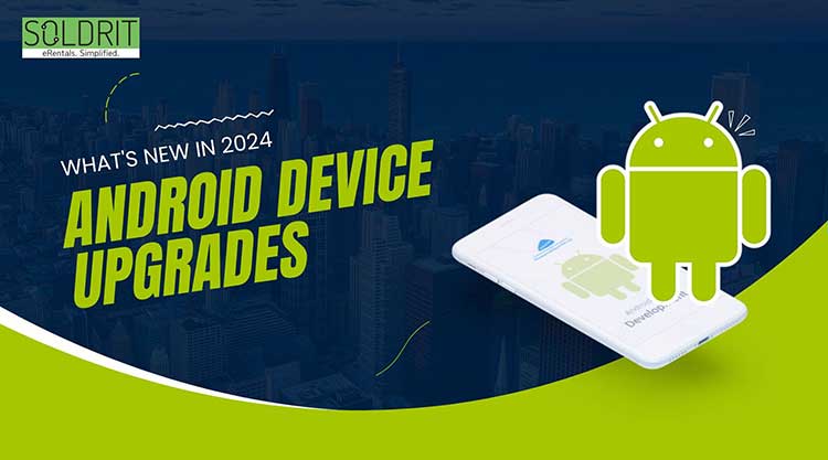 Android-Device-Upgrades