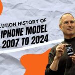 The Evolution History of Every iPhone Model