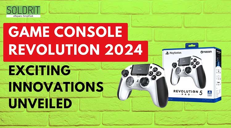 game-console-revolution-2024-exciting-innovations-unveiled