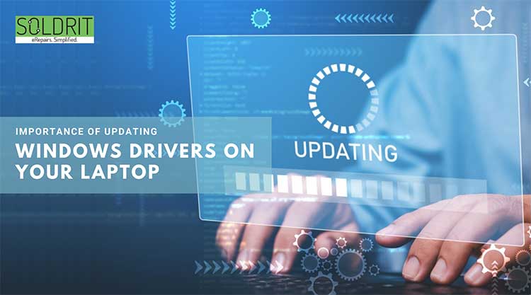 importance-of-updating-windows-drivers-on-your-laptop