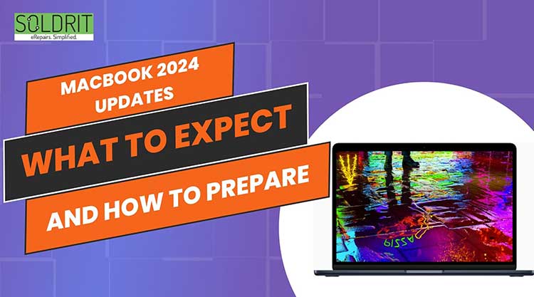 macbook-2024-updates-what-to-expect-and-how-to-prepare