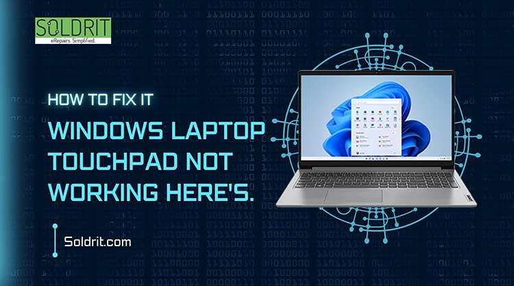 windows-laptop-touchpad-not-working-heres-how-to-fix-it