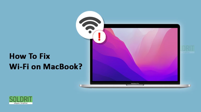 How To Fix Wi-Fi on MacBook