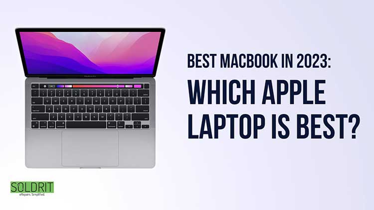 best-macbook-in-2023-which-apple-laptop-is-best