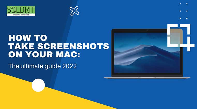 how-to-take-screenshots-on-your-mac-the-ultimate-guide-2022