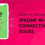 how-to-troubleshoot-iphone-wi-fi-connectivity-issues