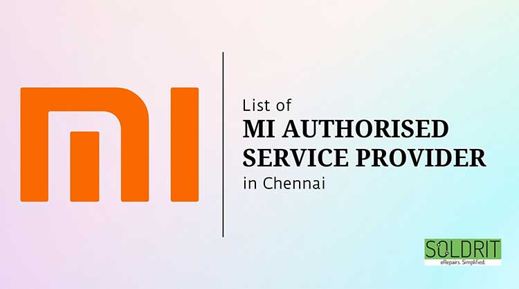 list-of-mi-authorised-service-centers-in-chennai