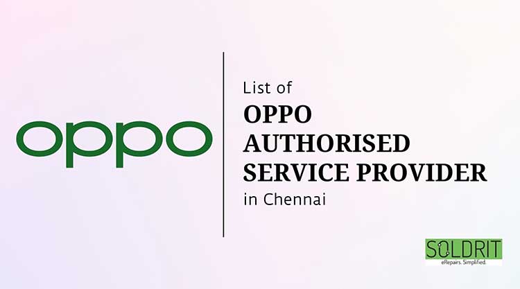 list-of-oppo-authorised-service-centers-in-chennai