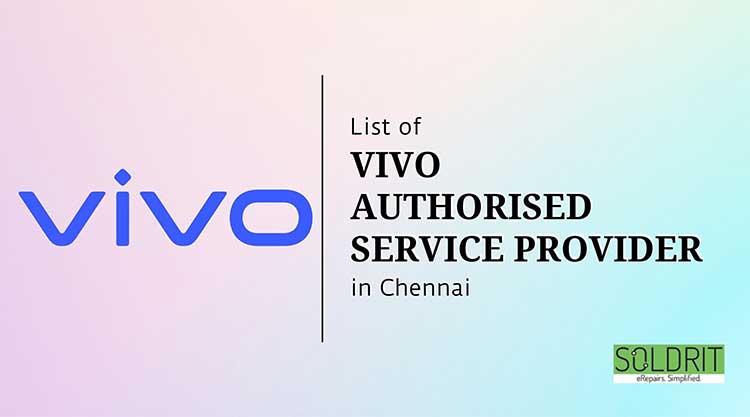 list-of-vivo-authorised-service-centers-in-chennai