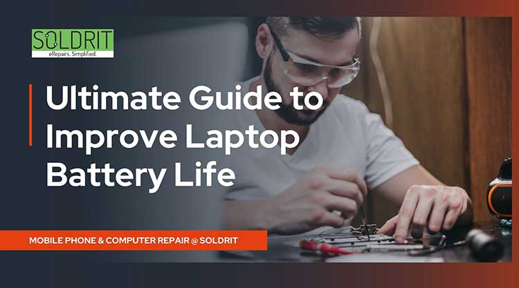 ultimate-guide-to-improve-laptop-battery-life