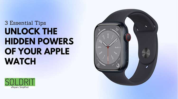 unlock-the-hidden-powers-of-your-apple-watch-3-essential-tips