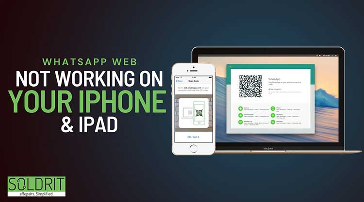 WhatsApp Web Not Working on Your iPhone & iPad